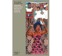 Cultures in Babylon: Feminism from Black Britain to African America