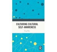 Culturing Cultural Self-awareness