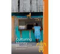 Culturing Money: Double Movements in the Marshall Islands: 12