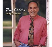 Culver, Tom - Lucky To Be Me