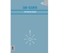 Cum-scientia. Per l'unità nel dialogo. Rivista semestrale di filosofia teoretica (2021). Vol. 3