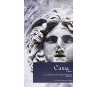 Cuma. Il Foro. Scavi dell'Università di Napoli Federico II, 2000-2001 - [Naus]