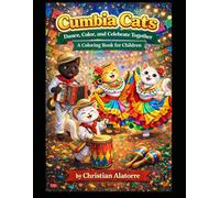 Cumbia Cats: Dance, Color, and Celebrate Together!