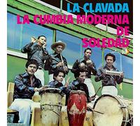 Cumbia Moderna De So - La Clavada