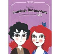 Cumbres Borrascosas mini: Adaptación infantil de Cumbres Borrascosas de Emily Brontë