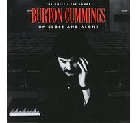 Cummings, Burton - Up Close & Alone