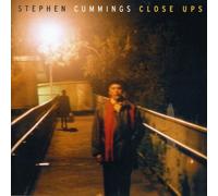 Cummings, Stephen - Close Ups