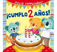 Cumplo 2 años!/ My Second Birthday