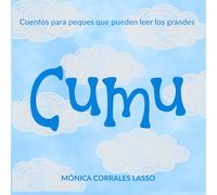 CUMU: cuentos para peques que pueden leer los grandes.