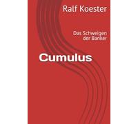 Cumulus: Das Schweigen der Banker