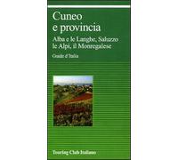 Cuneo e provincia - AA.VV.