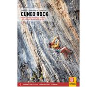CUNEO ROCK. ANDONNO, CORNALETTO, PIAN BERNARDO, CASTERINO E TUTTE LE PIU' BELLE