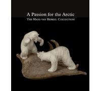 Cunera Buijs A Passion for the Arctic (Copertina rigida) Passion for the Arctic
