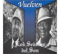 Cuni,Miguelito & Chappottin - Vuelven Los Senores Del Son