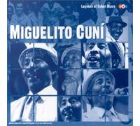 Cuni,Miguelito - Legends of Cuban Music