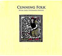 Cunning Folk - Ritual Land Uncommon Ground