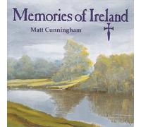 Cunningham Matt - Memories of Ireland