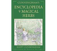 Cunningham's Encyclopedia of Magical Herbs