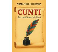 CUNTI: Racconti brevi siciliani