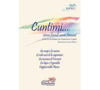 Cuntimi.... Cincu favuli assai famusi. Testi in siciliano