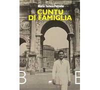 Cuntu di famiglia. 1911-1955 [Paperback] Petrollo, Maria Teresa