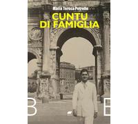Cuntu di famiglia. 1911-1955 [Paperback] Petrollo, Maria Teresa
