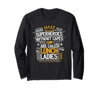 Cuoca Scolastica Design Superheroes Without Capes Maglia a Manica
