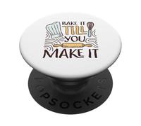 Cuocerlo finché non lo fai PopSockets PopGrip Adesivo