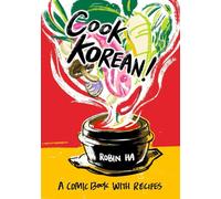 Cuoco coreano: un fumetto con ricette [un libro di cucina]