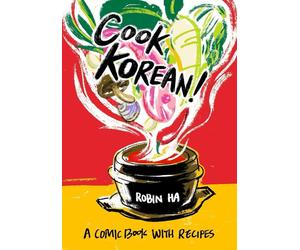 Cuoco coreano: un fumetto con ricette [un libro di cucina]