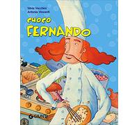 Cuoco Fernando. Ediz. illustrata