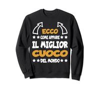 Cuoco regalo divertente per il miglior cuoco del mondo Uomo Felpa