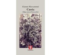 Cuoia. Silloge votata al Faraexcelsior