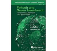Cuong Nguyen Fintech And Green Investment: Transforming Chall (Copertina rigida)