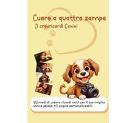 Cuore a quattro zampe: Il crearicordi Canini