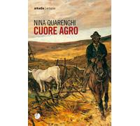Cuore agro - Quarenghi Nina