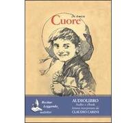 Cuore. Audiolibro. CD Audio formato MP3