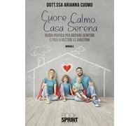 Cuore calmo, casa serena