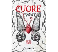 Cuore d'animale - Sarti Davide