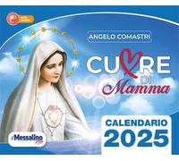 Cuore di mamma. Calendario 2025