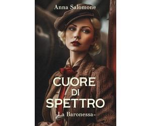 Cuore di Spettro: La Baronessa