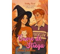 Cuore di Strega: (Le stagioni magiche di Pinkwillow Vol.1)