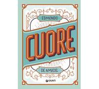 Cuore. Ediz. a colori