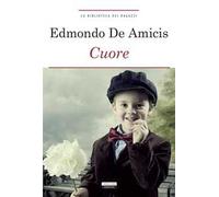 Cuore. Ediz. integrale. Con Segnalibro