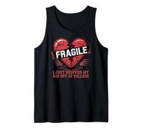 Cuore Fragile Ho Appena Lasciato Mio Figlio al College Canotta