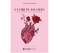 Cuore in ascolto. Beyouty, la bellezza come terapia dell'anima - [De Nigris]