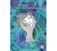 Cuore kintsugi - [Pav Edizioni]