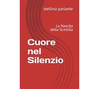 Cuore nel Silenzio: La Nascita della Scintilla