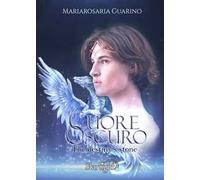 Cuore oscuro. The destiny's stone