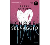 Cuore selvaggio